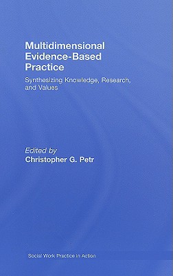 Multidimensional Evidence-Based Practice