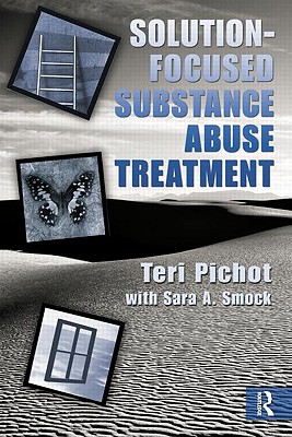 Solution-Focused Substance Abuse Treatment