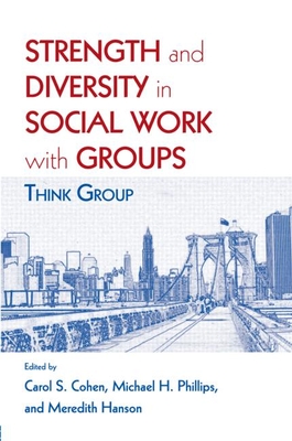 Strength and Diversity in Social Work with Groups