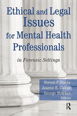 Ethical and Legal Issues for Mental Health Professionals