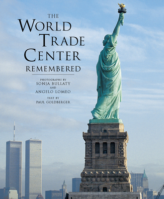 World Trade Center Remembered, The