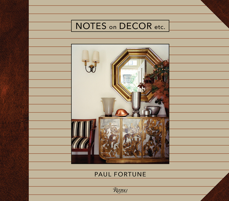 Notes on Decor, Etc