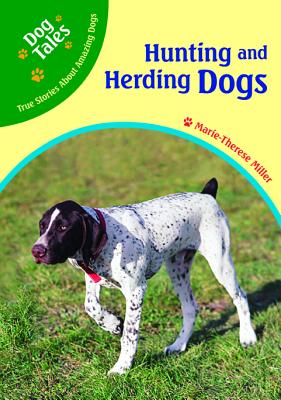 Hunting and Herding Dogs