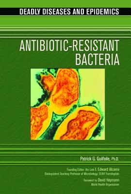 Antibiotic Resistant Bacteria