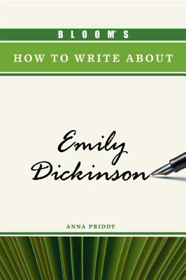 Bloom's How to Write About Emily Dickinson