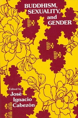 Buddhism Sexuality and Gender