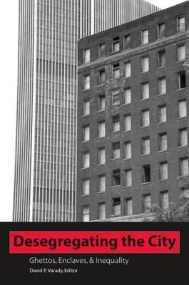 Desegregating The City