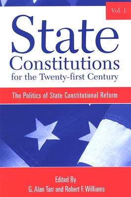 State Constitutions for the Twenty-first Century