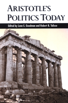 Aristotle''s Politics Today