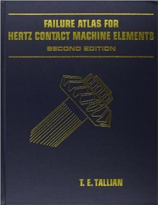 Failure Atlas for Hertz Contact Machine Elements