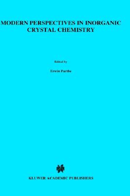 Modern Perspectives in Inorganic Crystal Chemistry