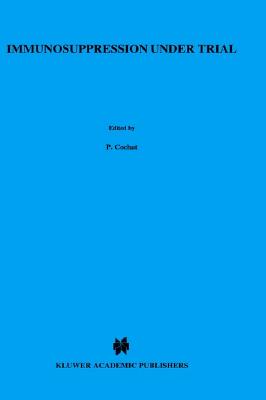 Immunosuppression under Trial