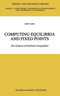 Computing Equilibria and Fixed Points