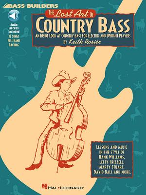 The Lost Art of Country Bass