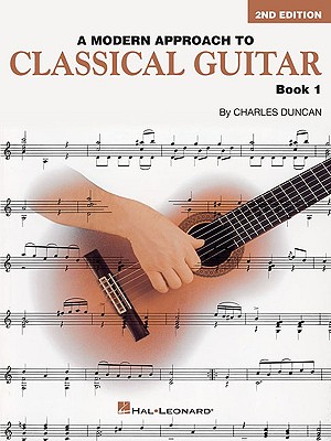 A Modern Approach To Classical Guitar book 1