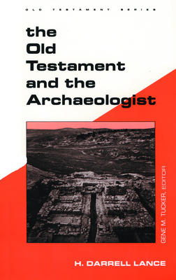The Old Testament and the Archaeologist