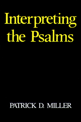 Interpreting the Psalms