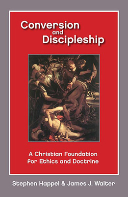 Conversion and Discipleship