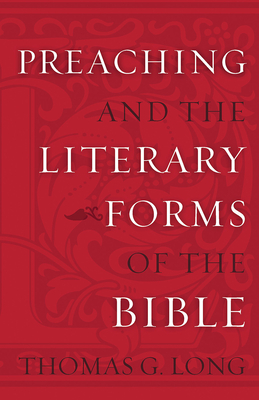 Preaching and the Literary Forms of the Bible