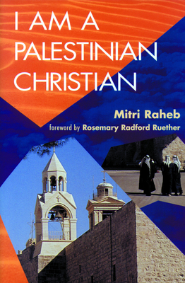 I Am a Palestinian Christian