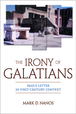 The Irony of Galatians