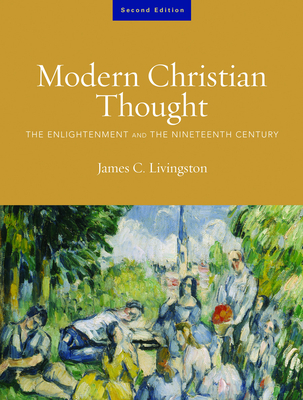 Modern Christian Thought, Second Edition