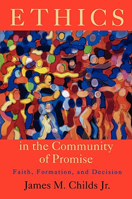 Ethics in the Community of Promise