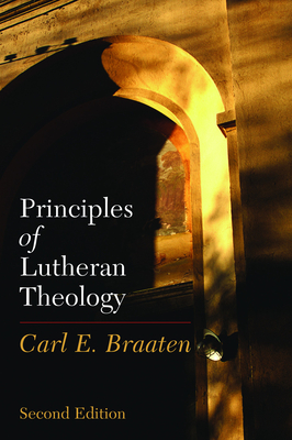 Principles of Lutheran Theology