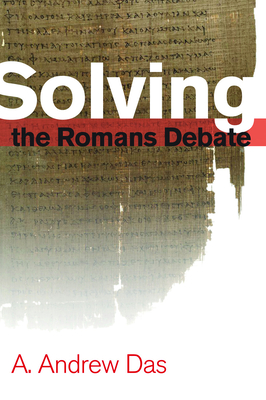 Solving the Romans Debate