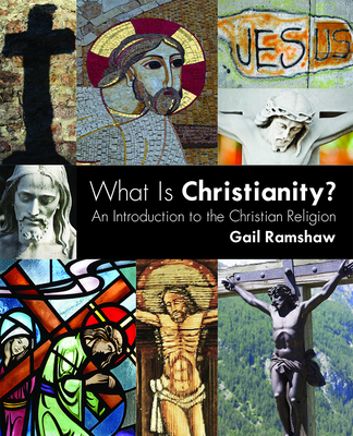 What Is Christianity?