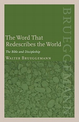 The Word That Redescribes the World