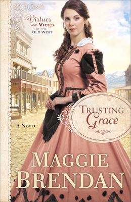 Trusting Grace - A Novel