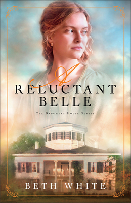 A Reluctant Belle