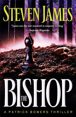 The Bishop - A Patrick Bowers Thriller