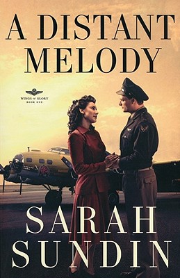 A Distant Melody - A Novel