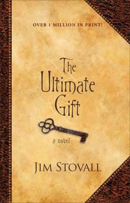 The Ultimate Gift - A Novel