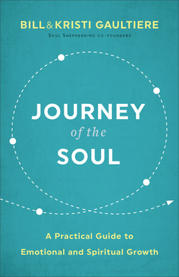 Journey of the Soul - A Practical Guide to Emotional and Spiritual Growth