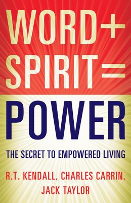 Word Spirit Power - What Happens When You Seek All God Has to Offer