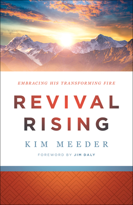 Revival Rising - Embracing His Transforming Fire