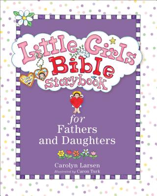 Little Girls Bible Storybook for Fathers and Daughters