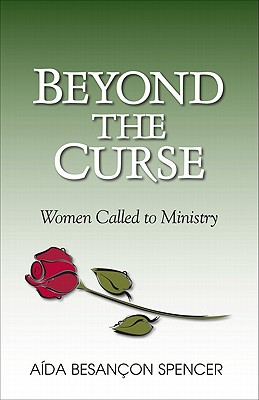 Beyond the Curse - Women Called to Ministry