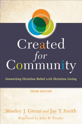 Created for Community - Connecting Christian Belief with Christian Living