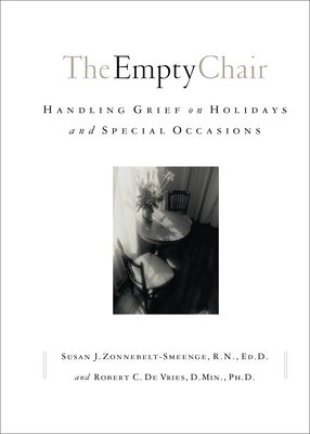 The Empty Chair - Handling Grief on Holidays and Special Occasions