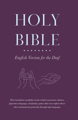 Holy Bible English Version for the Deaf