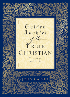 Golden Booklet of the True Christian Life