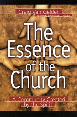 The Essence of the Church - A Community Created by the Spirit