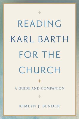 Reading Karl Barth for the Church