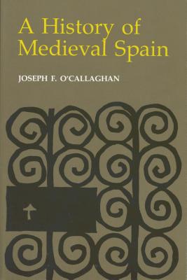 A History of Medieval Spain