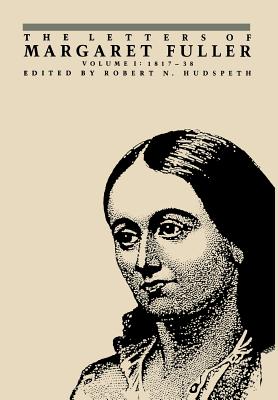 The Letters of Margaret Fuller