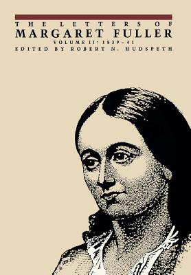 The Letters of Margaret Fuller